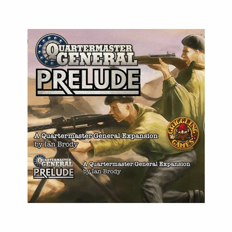 Quartermaster General Prelude (EN) 3 Quartermaster General Prelude (EN)